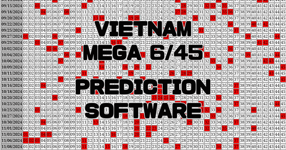 Vietnam Mega 6/45 Prediction software